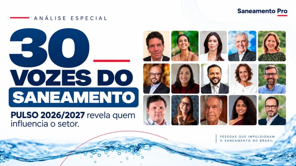 Profissionais de saneamento: 30 vozes que movem o setor